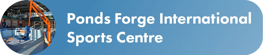 a blue button with white text that says "Ponds Forge International Sports Centre"